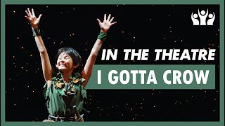 I Gotta Crow | Peter Pan (2024) | Ovation Theatre