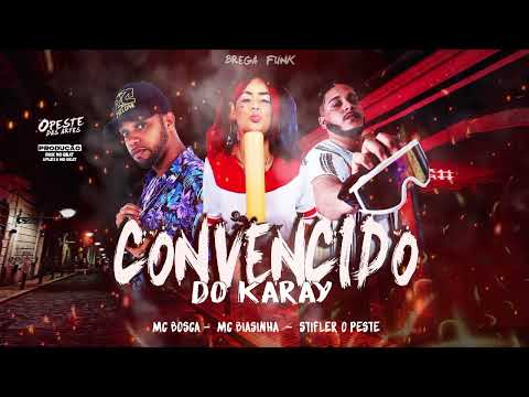 MC STIFLER, MC BOSCA FEAT MC BIASINHA (CONVENCIDO DO KARAY)