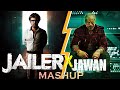 Jailer X Jawan Theme Music Mashup EPT4 Creations