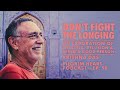 Krishna Das – Ep. 98 – Don't Fight the Longing