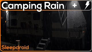 ► Rain and Thunder Sounds for Sleeping in the RV at Night: Camping Rain