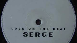 Serge Gainsbourg "Love on the beat (Serge mix)" (Krikor & W.A.R.R.I.O. remix) 2001 Root Down