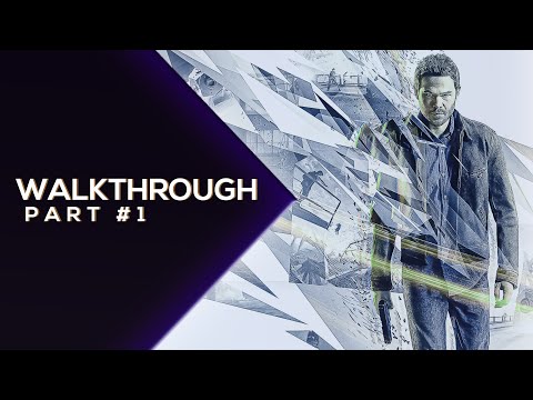 QUANTUM BREAK - Part #1 [2K QHD 1440p 60FPS PC] (No Commentary)