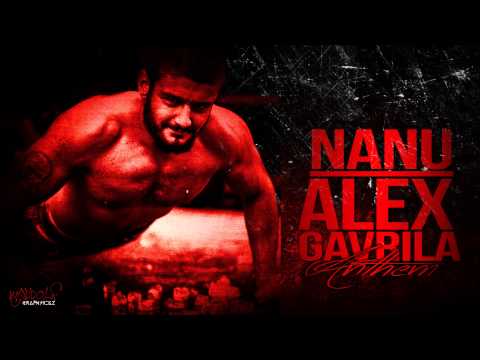 Nanu` - Alex Gavrila anthem