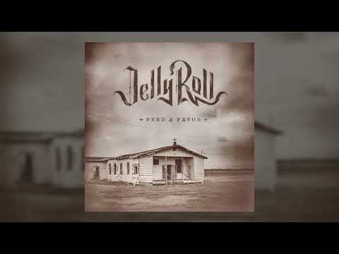 Jelly Roll - "NEED A FAVOR" (Official Audio)