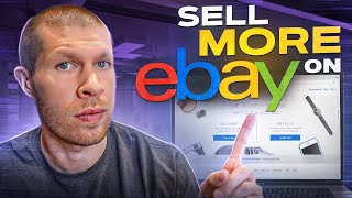 5 PROVEN Ways to Sell More on eBay