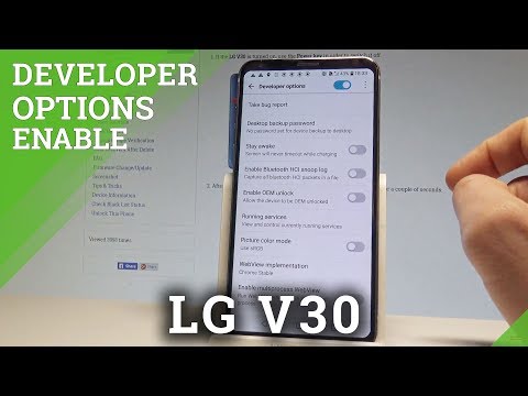 How to Enable Developer Options in LG V30 - OEM Unlock / USB Debugging |HardReset.Info