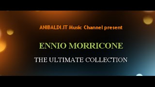 ENNIO MORRICONE - The Ultimate Collection