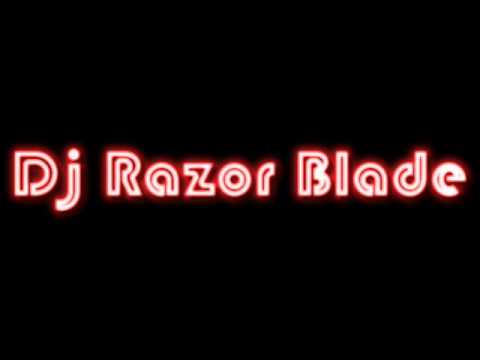Dj Razor Blade (club  mix)