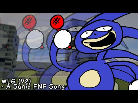 MLG (V2) - A Sanic FNF Song [by @tiled_mind]
