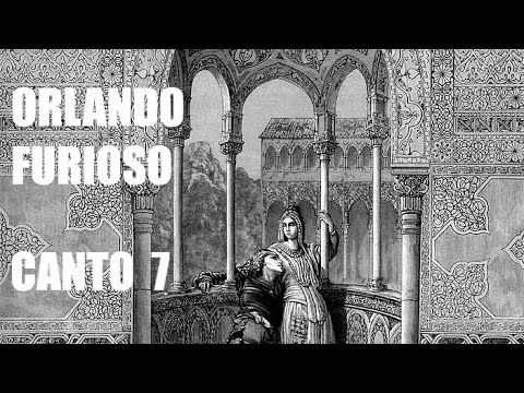 Orlando Furioso - Canto 7 summary and explanation