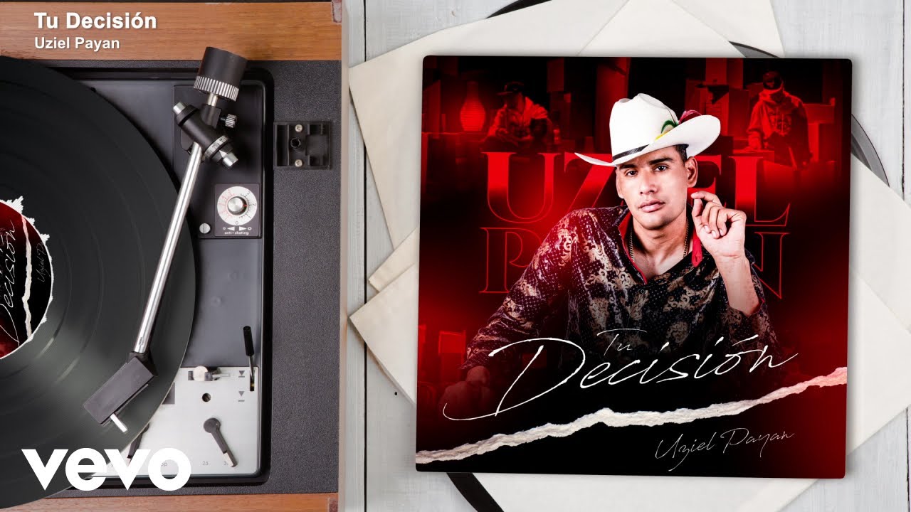 Uziel Payan - Tu Decisión (Audio)