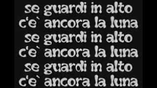 Vasco Rossi - L&#39;una per te. con testo