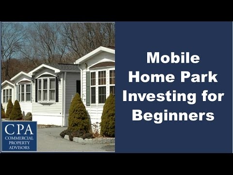 Mobile Home Park Investing for Beginners