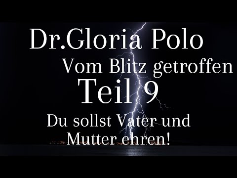 Der Blitz hat eingeschlagen - 4 Gebot du sollst Vater und Mutter ehren- Gloria Polo Teil 9