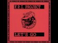 F.P.I. Project - Let's Go (b1. Dub Mix) 