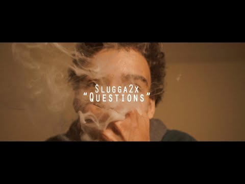 Slugga2x - Questions | @shotbytimo