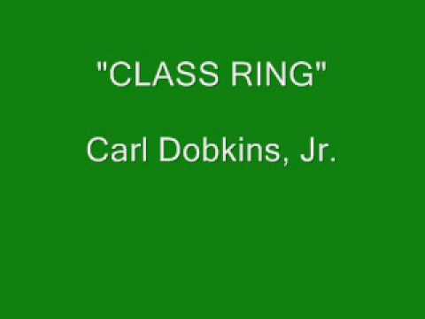 Carl Dobkins, Jr. - Class Ring