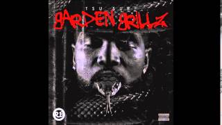 Tsu Surf - Garden Grillz