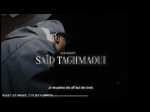 K2B Riquet - ST ( Clip Officiel )