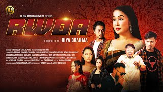 RWDA || Official Full Movie Bodo Feature Film 2023 ll RB Film Productions.