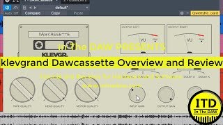 Video thumbnail for klevgrand Daw Cassette Overview and Review - In The DAW by In the DAW