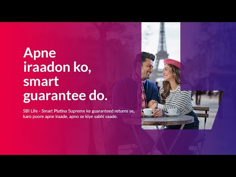 Guaranteed Return Plan with Life Cover | SBI Life- Smart Platina Supreme