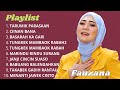 Fauzana Full Album 2026 Terbaru Ciinan Bana Lagu Minang Viral Playlist Terbaik Bebas Iklan