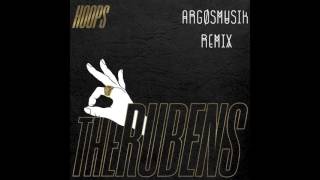 Hoops (Argøsmusik Remix) - The Rubens