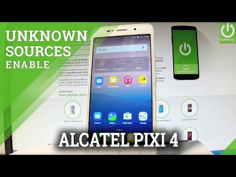 ALCATEL Pixi 4 UNKOWN SOURCES / Enable App Installation
