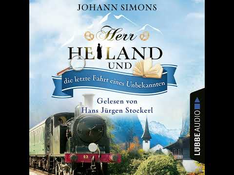 Johann Simons - Herr Heiland und die letzte Fahrt eines Unbekannten - Herr Heiland, Folge 09