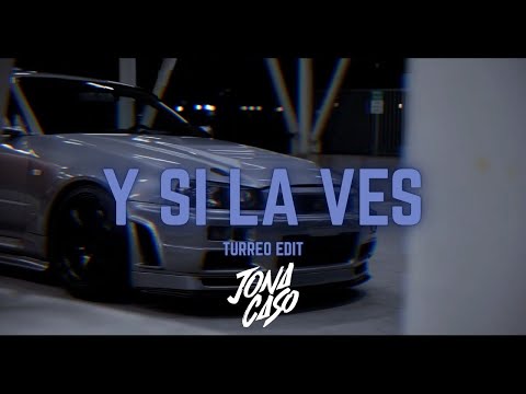 Y SI LA VES (Turreo Edit) - Jona Caso