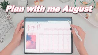 💕Plan With Me August 2022 | Digital Planning