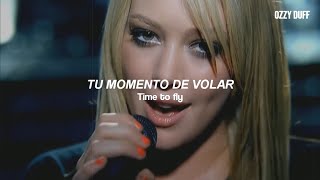 Hilary Duff - Fly (Español + Lyrics) || video oficial