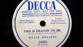 THIS IS HEAVEN TO ME by Billie Holiday 1949