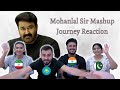 Tribute To Mohanlal Sir Reaction Mohanlal Journey Foreigners React 4 Idiots React