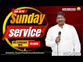 Sunday Service 𝑲𝑲𝑷𝑴 𝑴𝑰𝑵𝑰𝑺𝑻𝑹𝑰𝑬𝑺 ️ 14 09 25 Pas M Joshua S