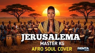 Download lagu Master KG Feat.Nomcebo - Jerusalema | Afro Soul Cover 2026  mp3