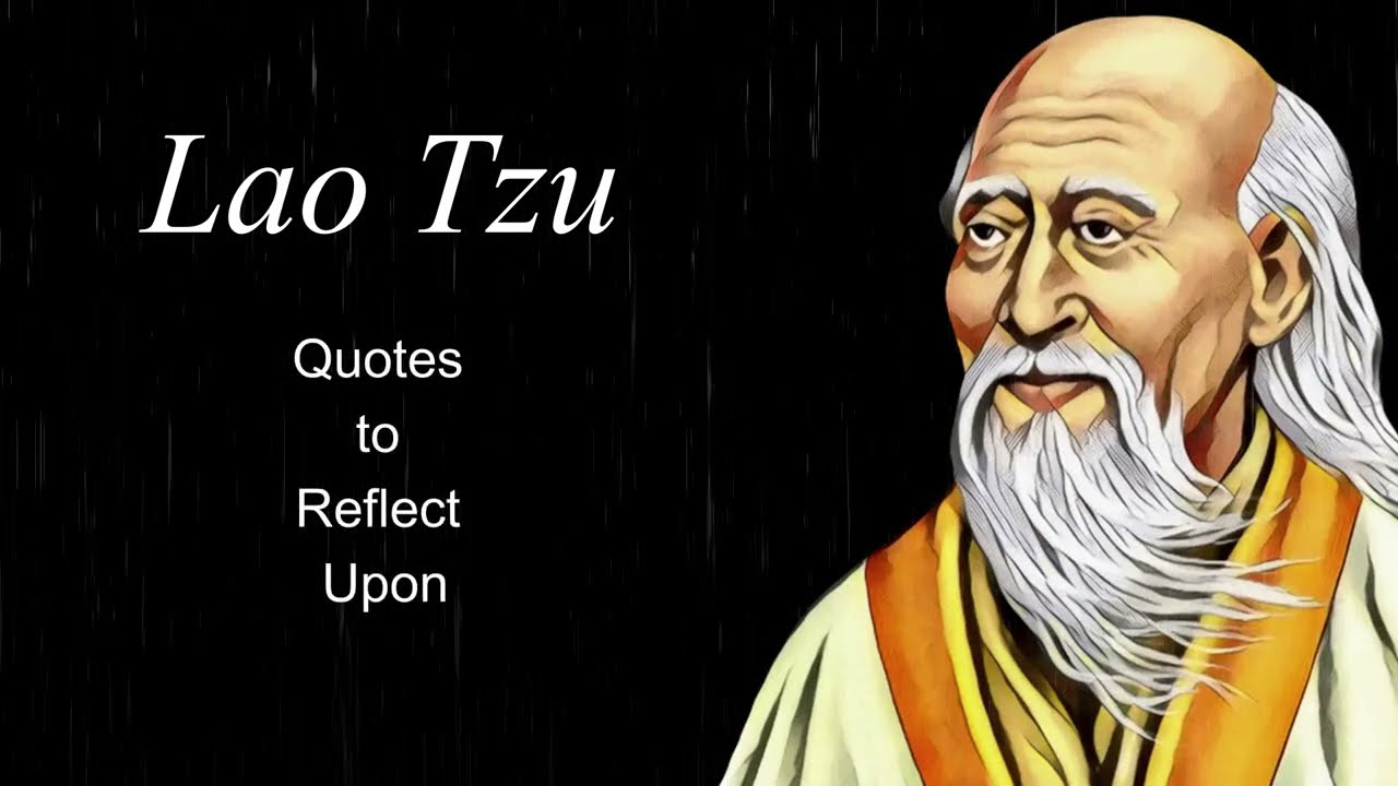 Lao Tzu: His Most Enlightening Quotes