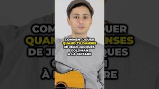 Comment jouer Quand tu danses à la guitare