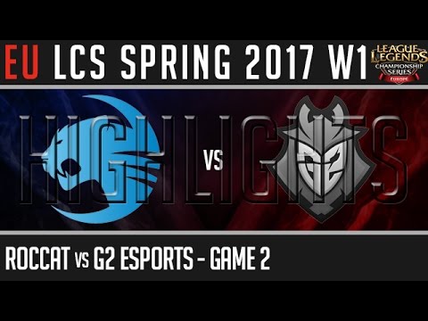 Roccat vs G2 Esports Highlights Game 2, EU LCS Spring 2017 Week 1 Day 3, ROC vs G2 G2