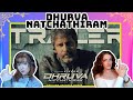 Dhruva Natchathiram - Official Trailer| Chiyaan Vikram| REACTION