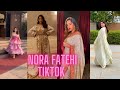 Nora Fatehi TikTok Funny And Romantic Videos Nora Fatehi Best Videos TikTok Stars And Queens