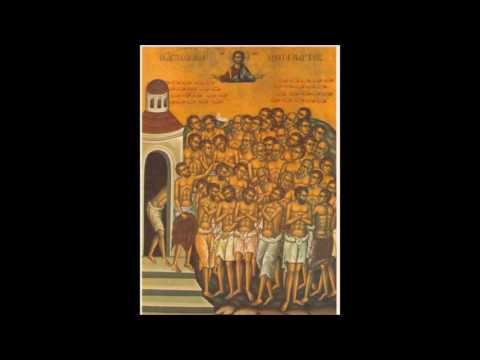 Forty Holy Martyrs of Sebaste - Meliton