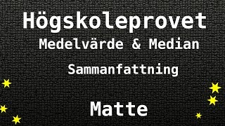 Hogskoleprovet Medelvarden och Median Sammanfattning