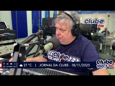Jornal da Clube - 18/11/2025 - Edição da Manhã