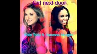 Girl next door (Mash-up) - Vanessa Morgan and Kate Todd