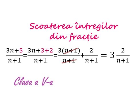 Scoaterea întregilor din fracție. Exerciții simple & grele -Clasa 5