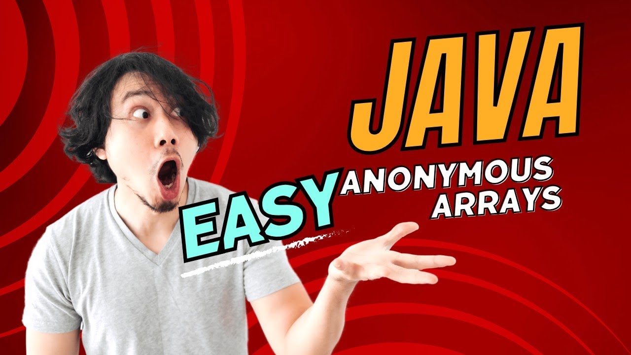Understanding Anonymous Arrays in Java: Quick Guide