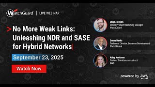 No More Weak Links: Unleashing NDR and SASE for Hybrid Networks